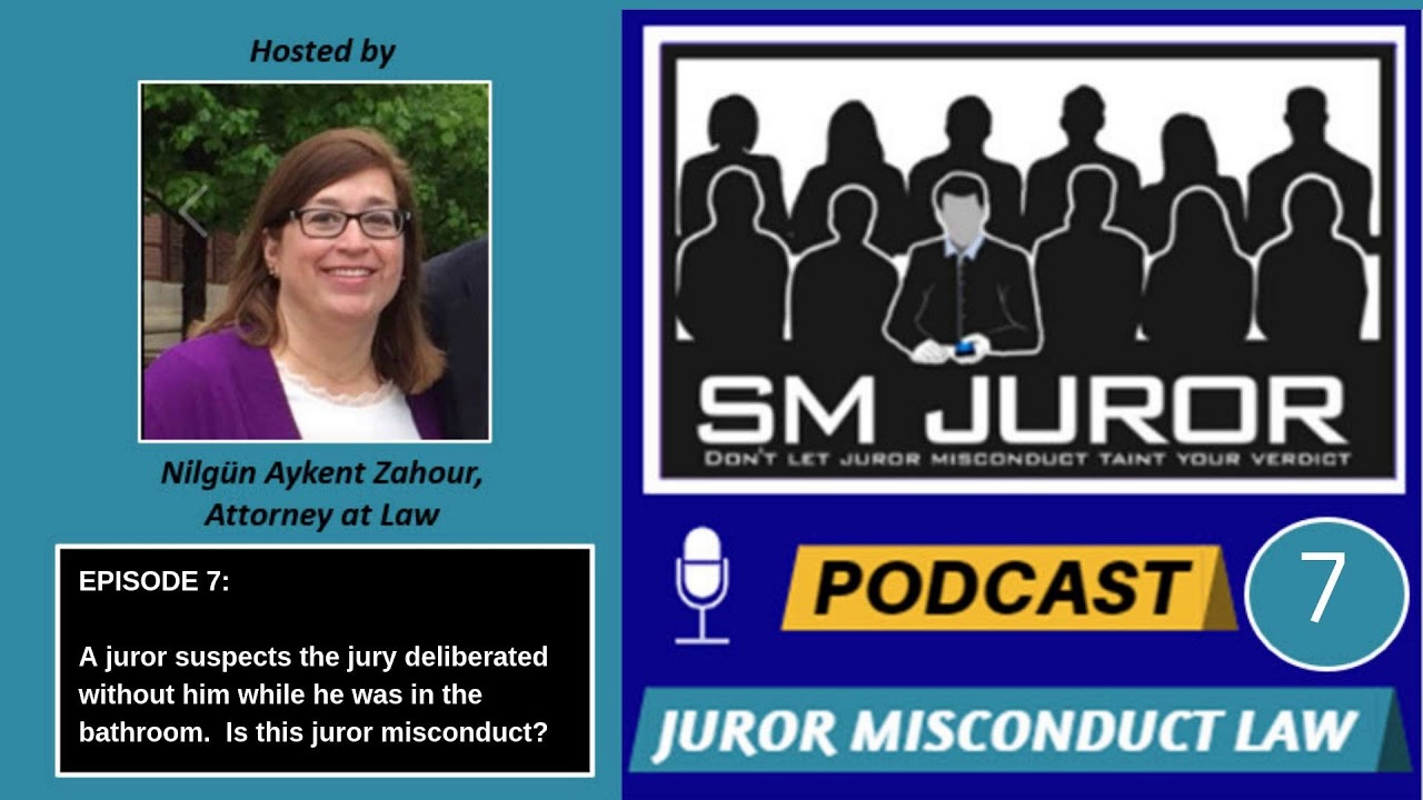 A juror suspects the jury deliberated without him while he was in the bathroom. Is this juror...