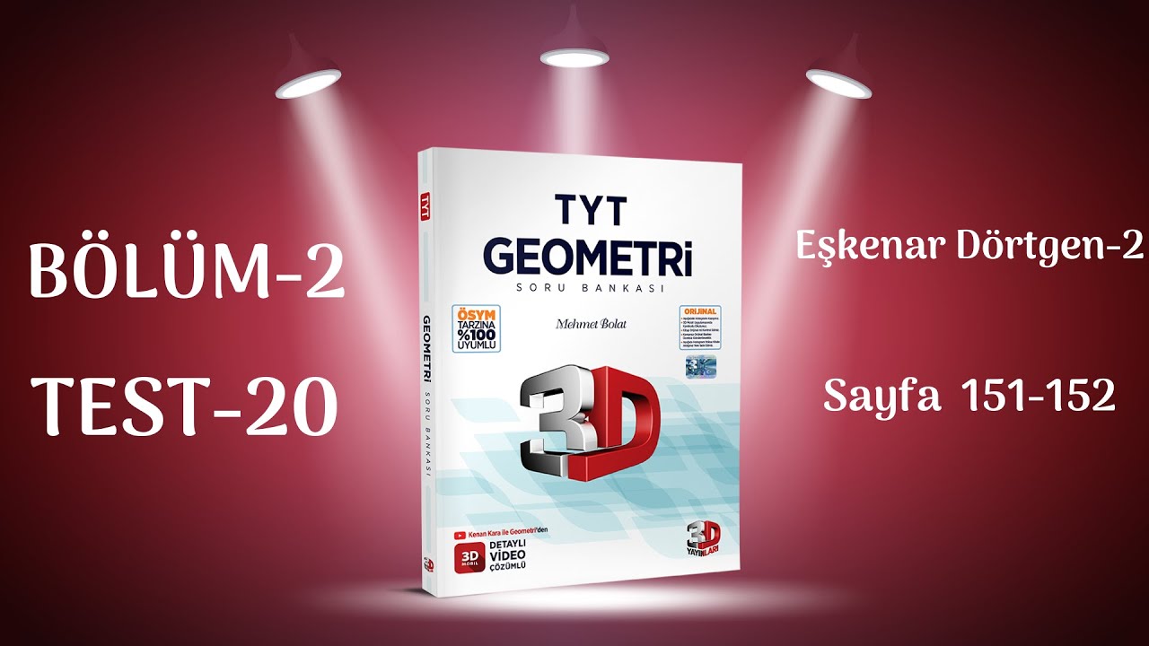 BÖLÜM 2 | TEST 20 | Eşkenar Dörtgen-2 | 3D TYT GEOMETRİ SORU BANKASI