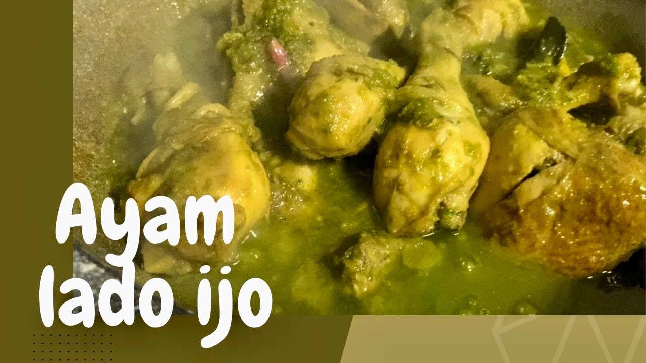 AYAM LADO IJO,SALAH SATU MENU KHAS PADANG YANG WAJIB DI COBA