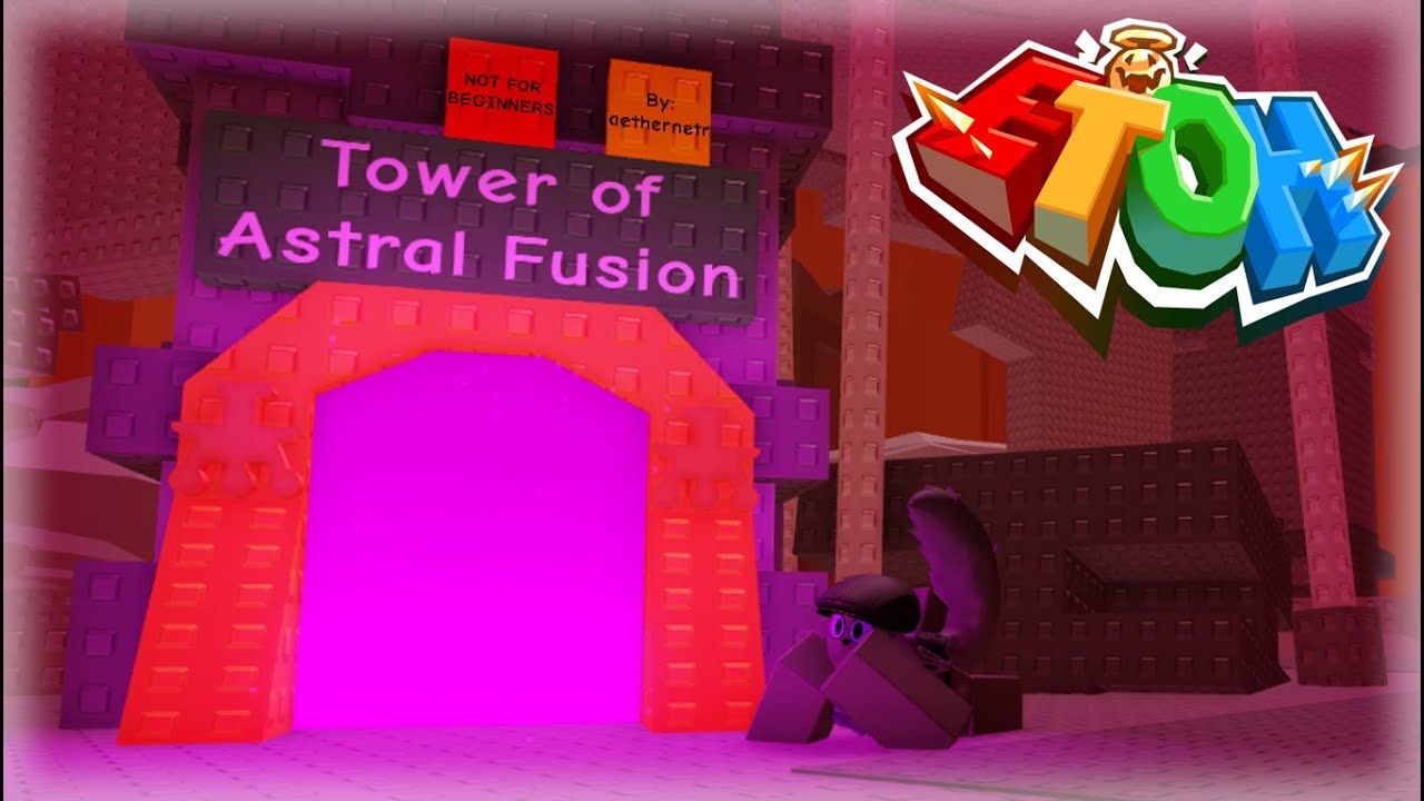 I BEAT MY FIRST REMORSELESS TOWER!!! | Tower of Astral Fusion | Roblox: Eternal Towers of Hell