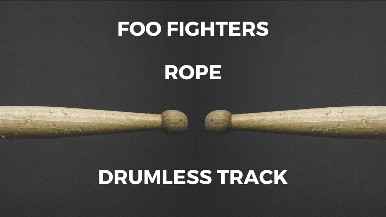 Foo Fighters - Rope (drumless)