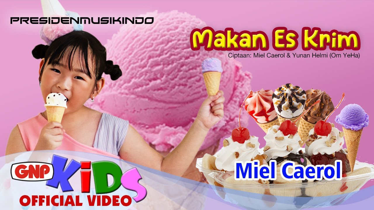 Makan Es Krim – Miel Caerol | Lagu Anak Anak Indonesia 2025