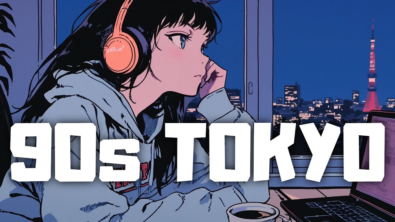 If you’re too afraid to fail, you’ll never start.｜90s Japanese Lofi 🌃 Nostalgic Chill Vibes
