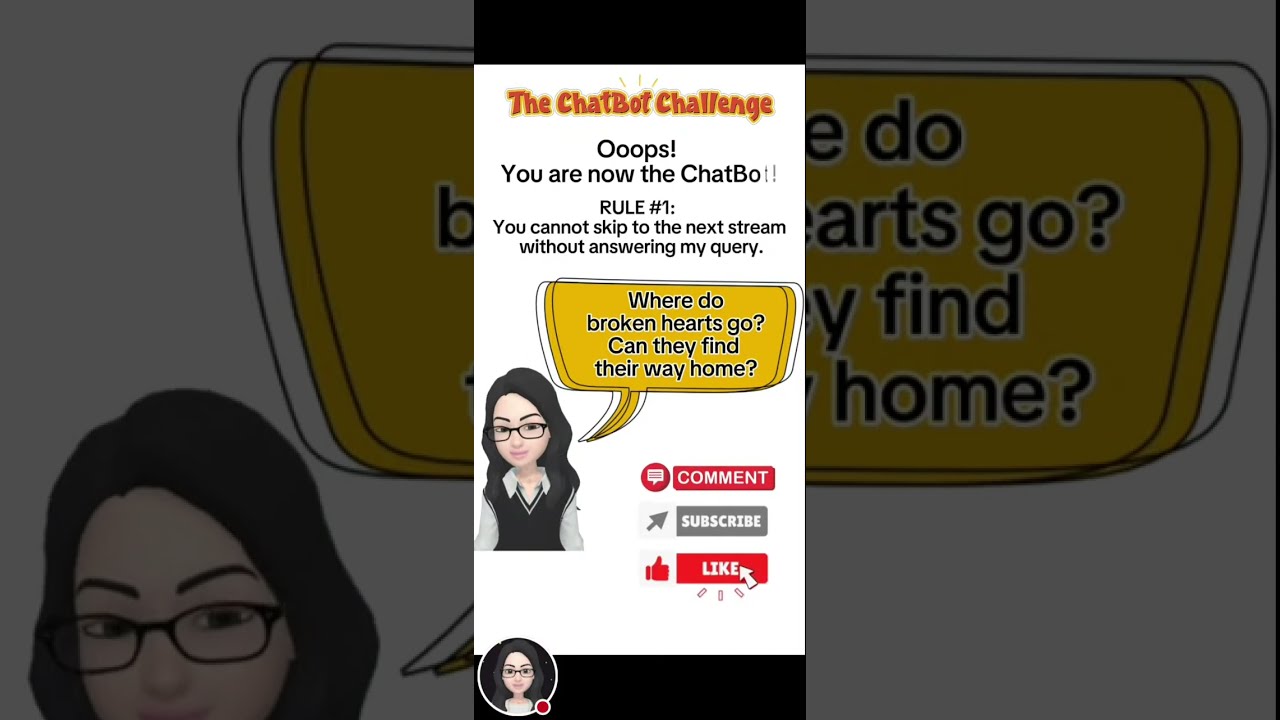 The ChatBot Challenge: When you're in you're in!