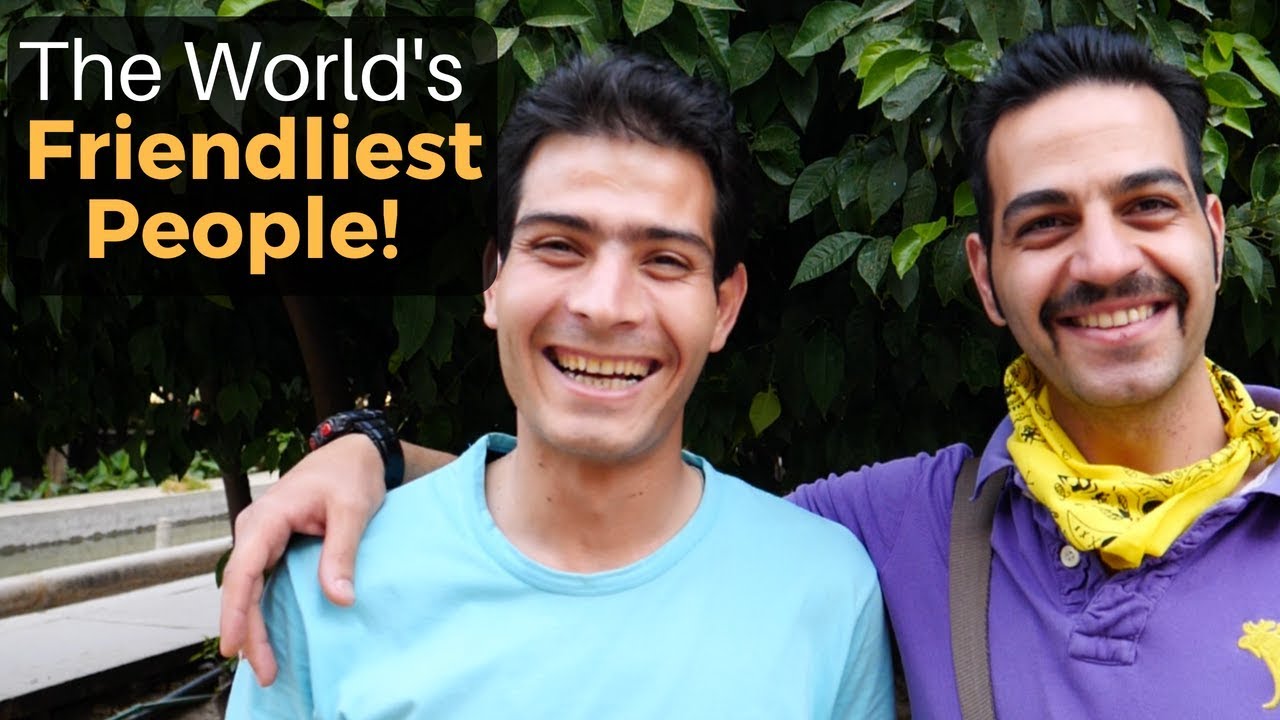 The World's FRIENDLIEST People! (IRAN)