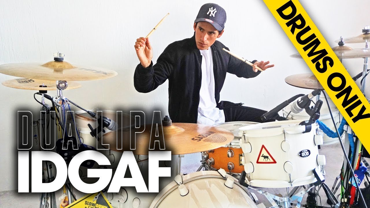 IDGAF - Dua Lipa | *DRUMS ONLY*