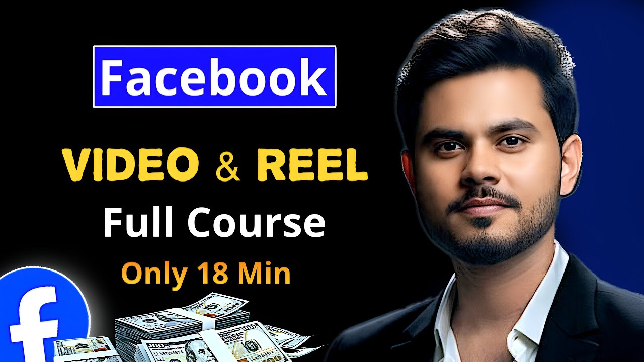Facebook Monetization Full Course || Facebook Long Video And Reel Course || Facebook A to Z Guide