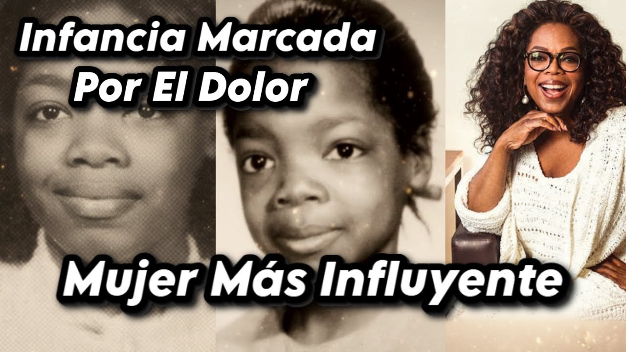 Oprah Winfrey pasó de una infancia difícil a ser una de las mujeres más influyentes