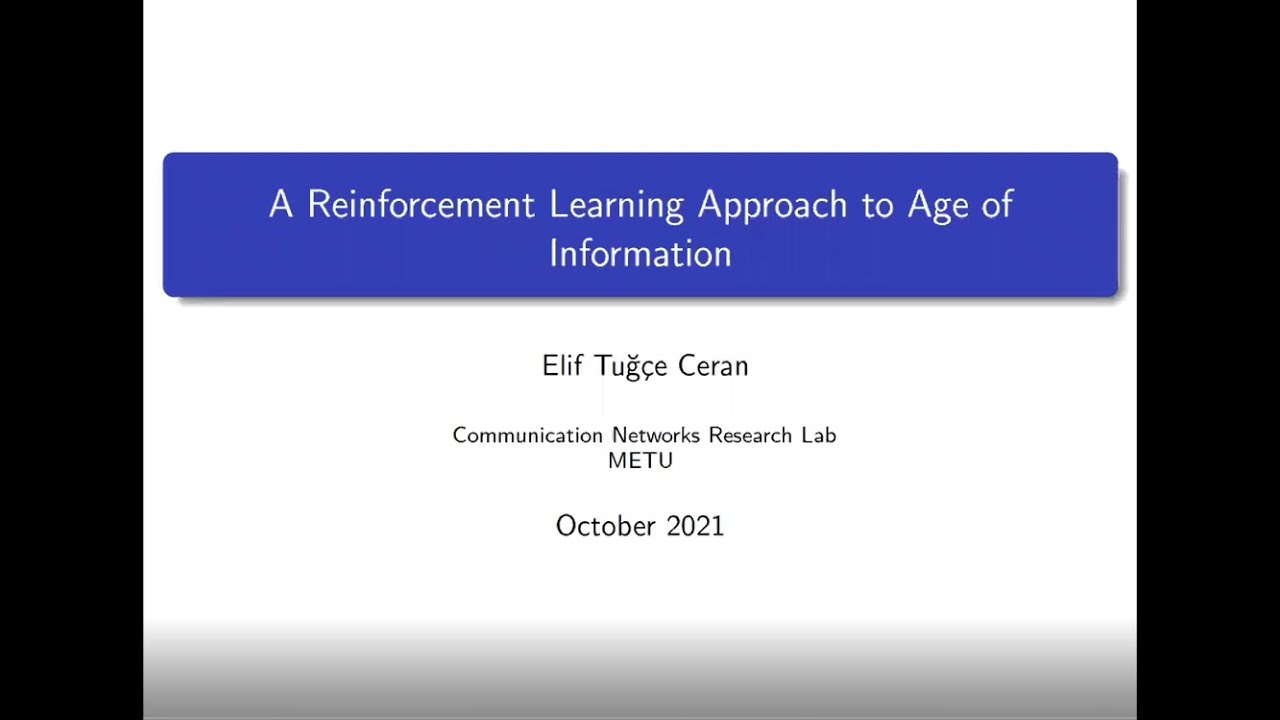 Seminar: A Reinforcement Learning Approach to Age of Information