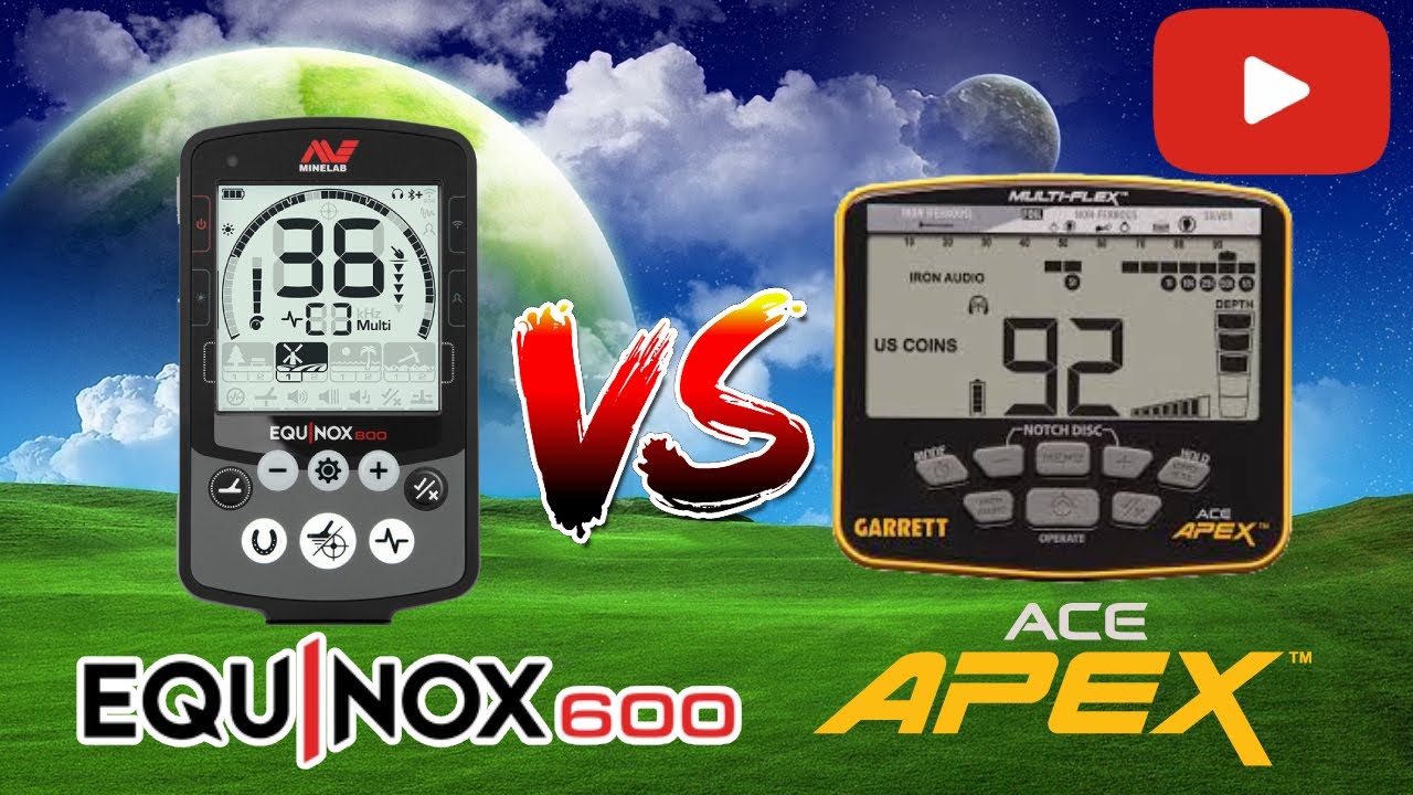 equinox 600 or Garrett Apex? I decided to re buy one after selling both!