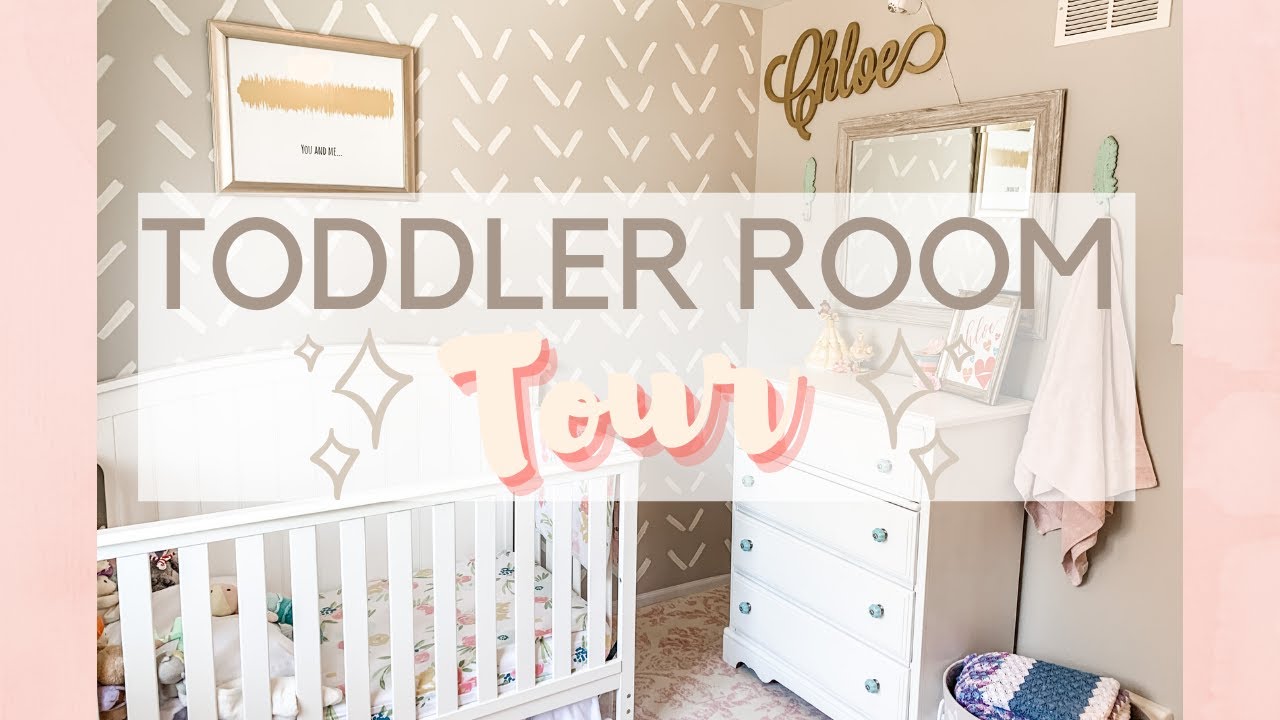 Toddler Girl Bedroom Tour | See How We Decorated Our 2 Year Old's Bedroom