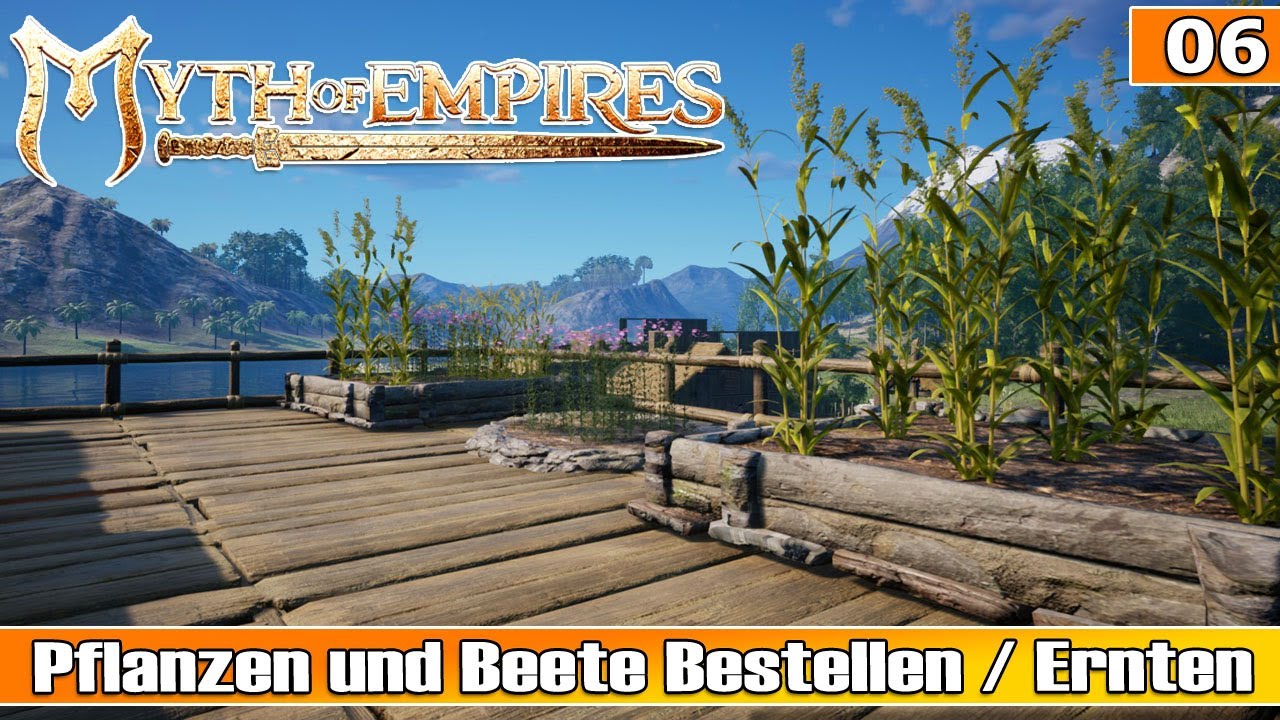 Myth of Empires – Pflanzen & Beete / Anpflanzen & Ernten | Gameplay Deutsch
