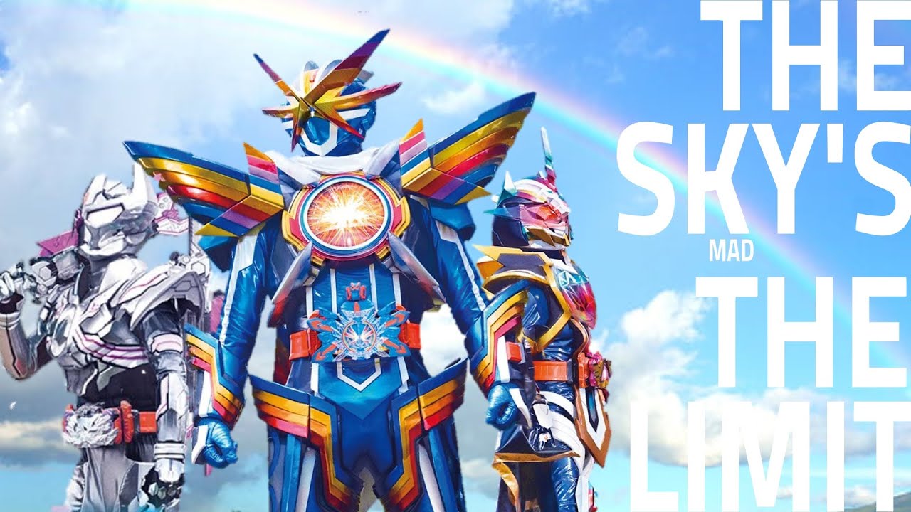[MAD] Kamen Rider Gotchard - THE SKY'S THE LIMIT