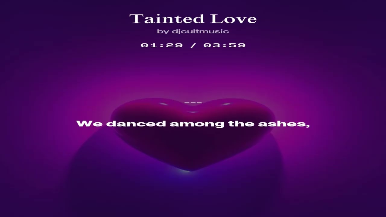 Tainted Love  |   feat.  @Dj-Cult-Music offizieller Canal