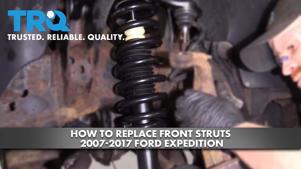 How to Replace Front Struts 2007-2017 Ford Expedition
