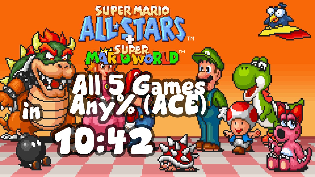 Super Mario All-Stars + World: All 5 Games Any% (ACE) in 10:42