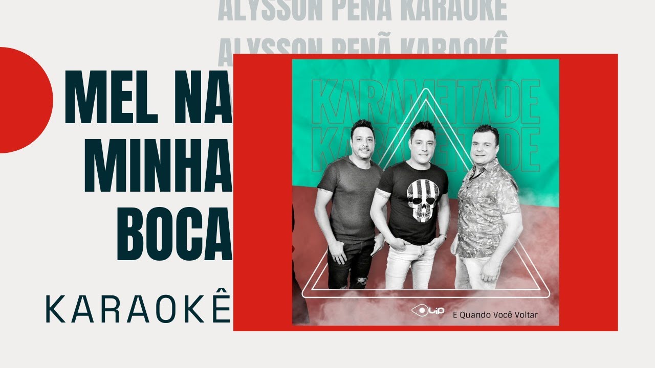Karaokê - Karametade - Mel na Minha Boca #PagodeAnos90