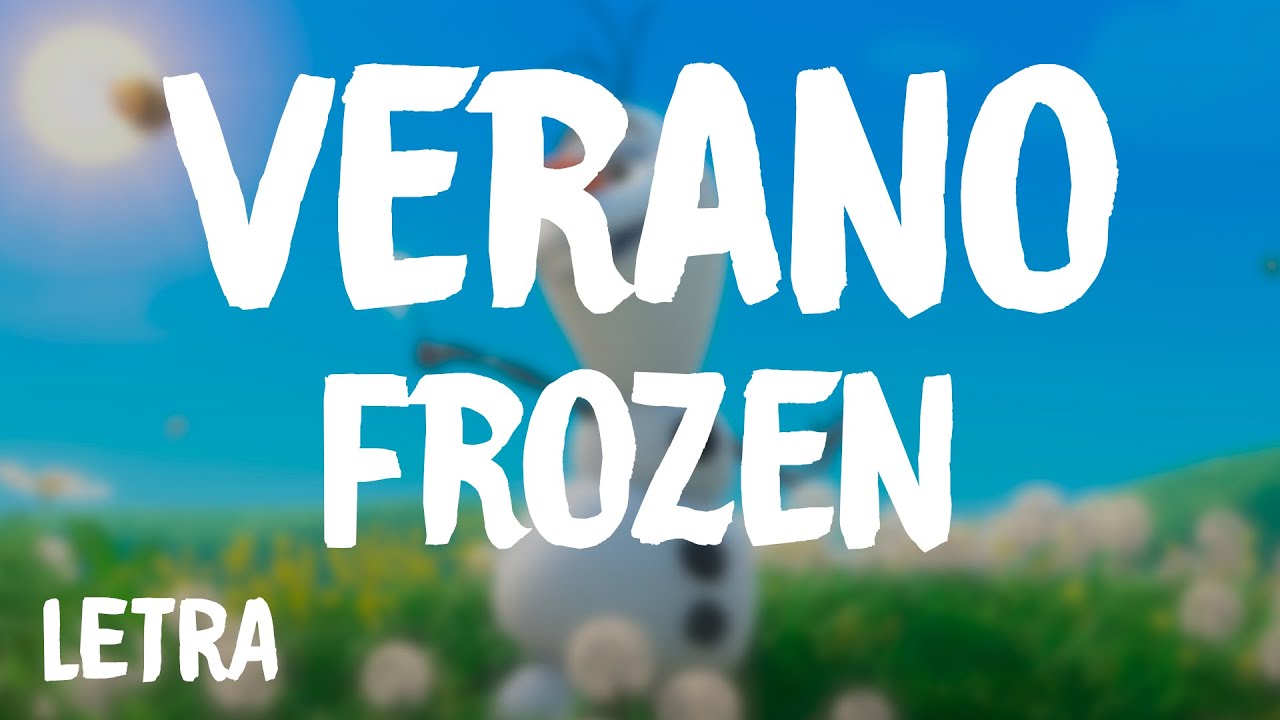 Frozen - verano (Letra)