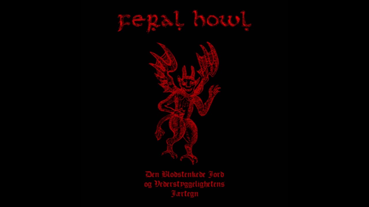 Feral Howl (Norway) — Den Blodstenkede Jord og Vederstyggelighetens Jærtegn — 2025 EP