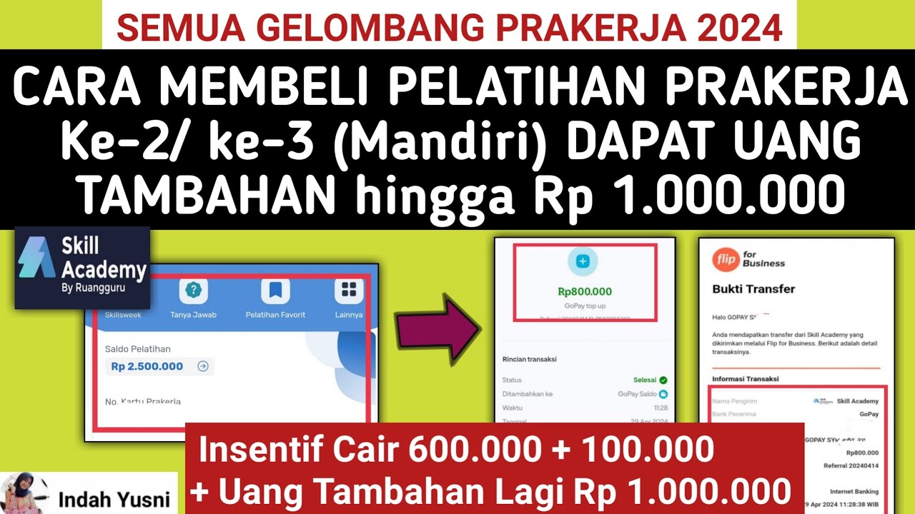 CARA MEMBELI PELATIHAN KE-2 /3  PRAKERJA DI SKILL ACADEMY DAPAT UANG TAMBAHAN 1 JUTA