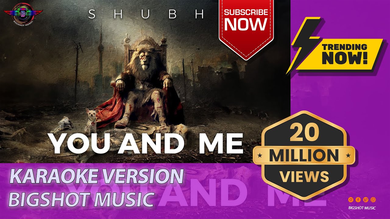 You and Me (KARAOKE Version) Shubh | Latest Punjabi Songs 2024