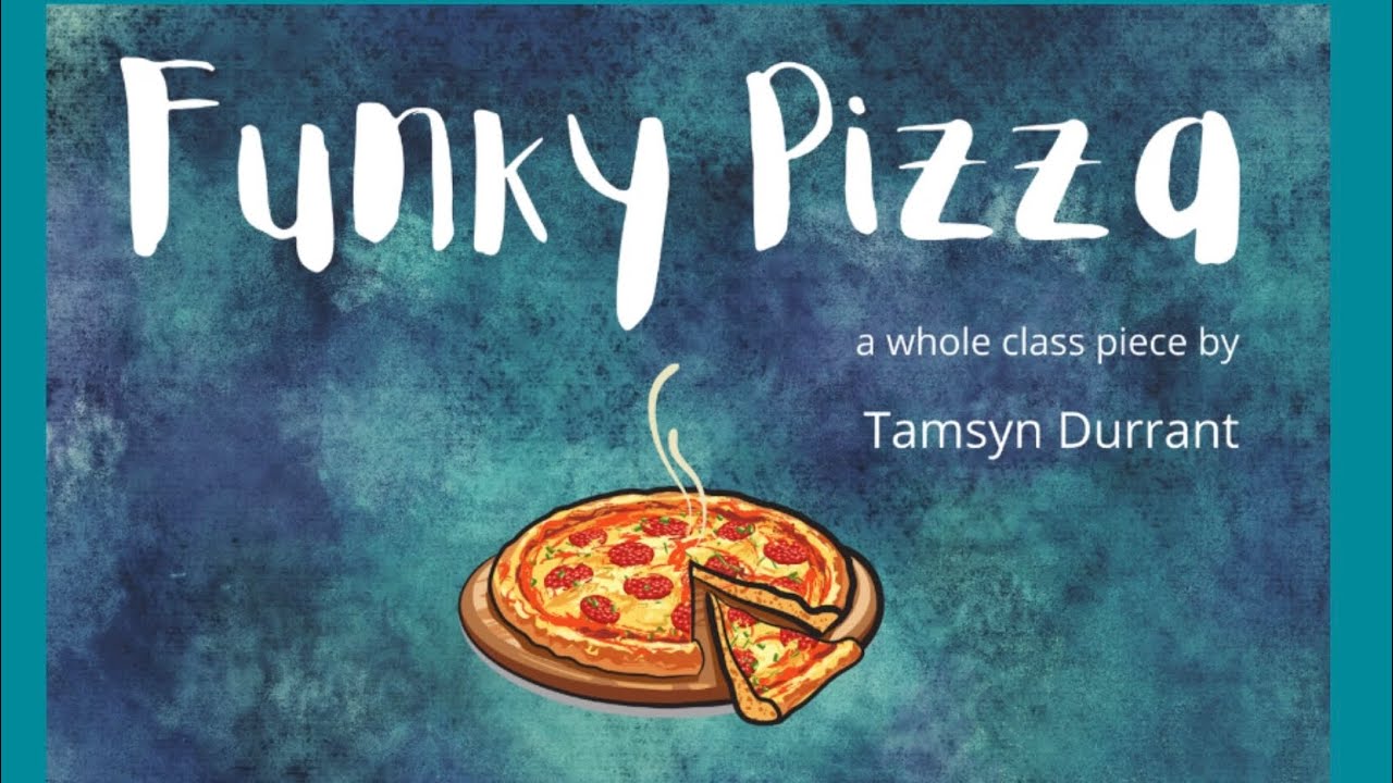 Funky Pizza - a piece for whole class recorders/ tuned percussion (Orff)