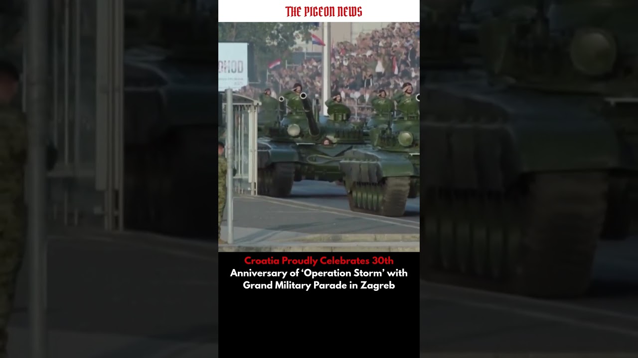Croatia Marks 30 Years of &lsquo;Operation Storm&rsquo; with Grand Military Parade in Zagreb