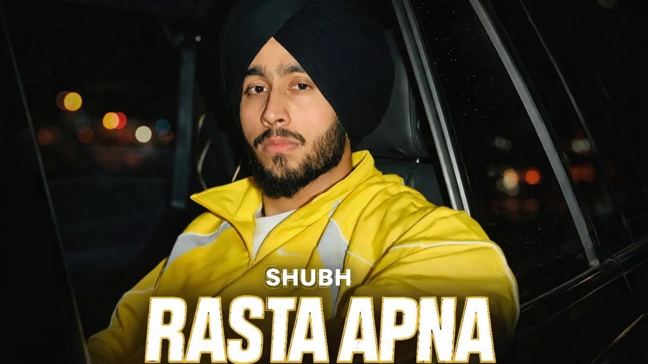 RASTA APNA – Shubh | Calm Swag Punjabi Vibe | Night Drive Song