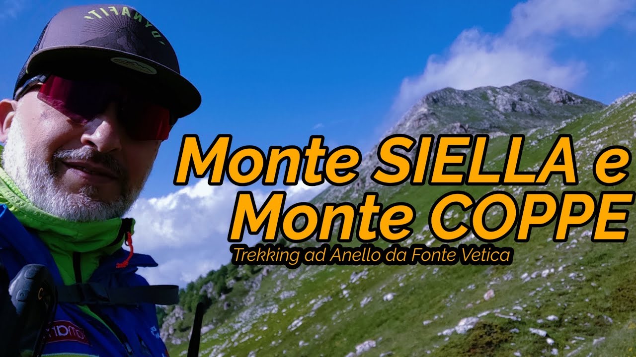 Monte SIELLA e Monte COPPE - Trekking ad Anello da Fonte Vetica