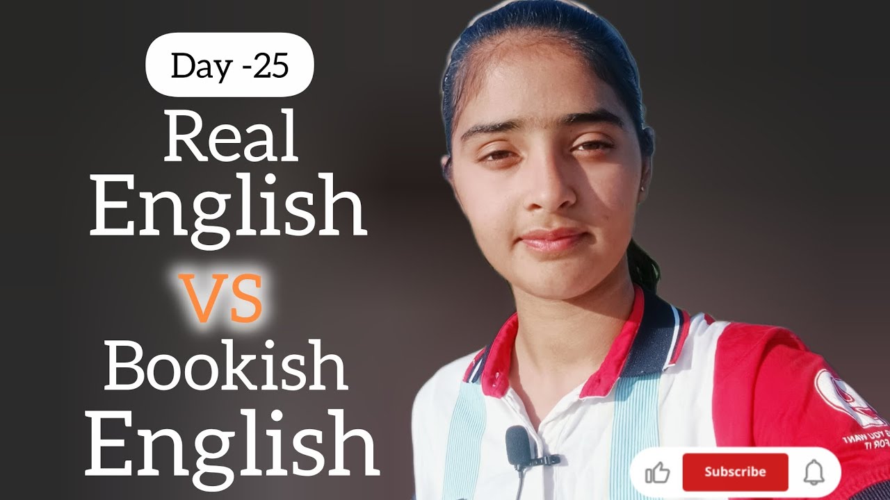 Real english vs bookish english  | Kashish choudhary officially 