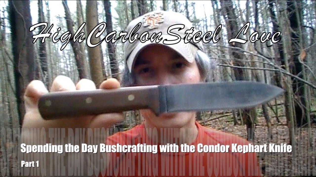Spending the Day Bushcrafting with the Condor Kephart Knife Part 1
