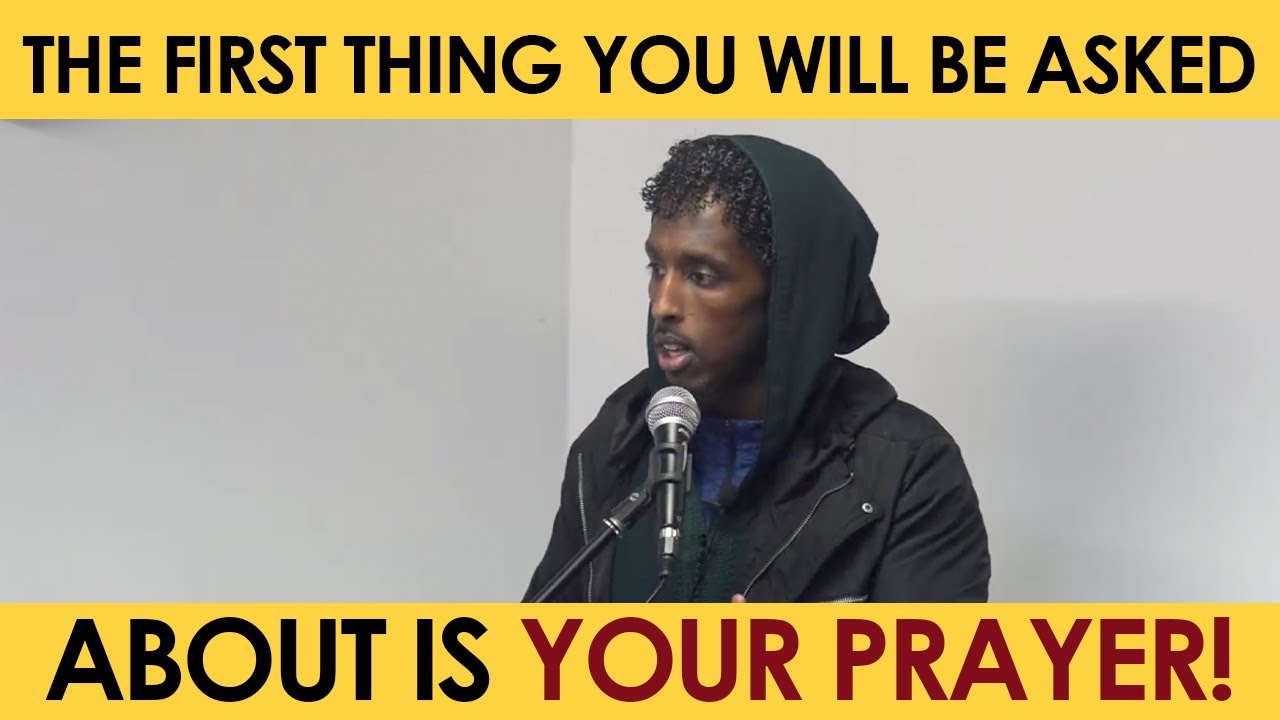 The Importance of the Prayer | Jumuah Khutbah | Mohamed Somali