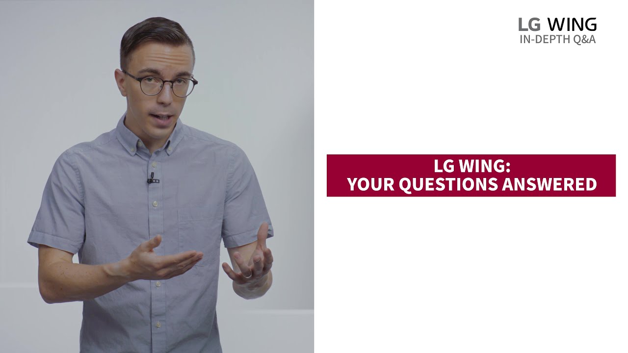 LG WING: Your Questions Answered
