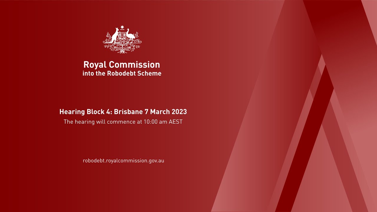 Robodebt Royal Commission Day 43 - 7 March 2023
