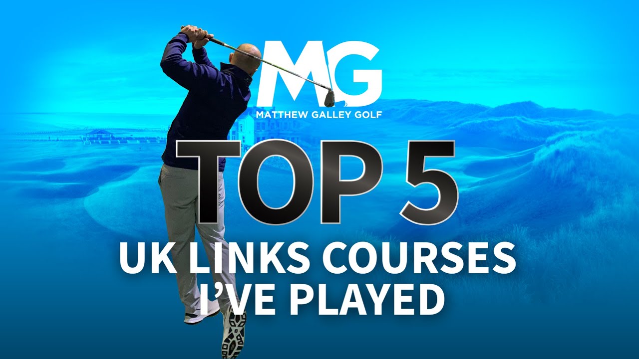 My Top 5 Links Courses that I've Played!