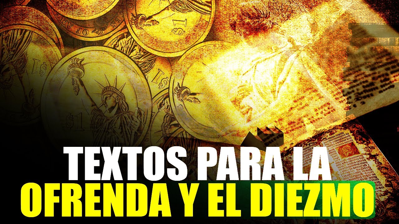 Textos Para la Ofrenda y el Diezmo
