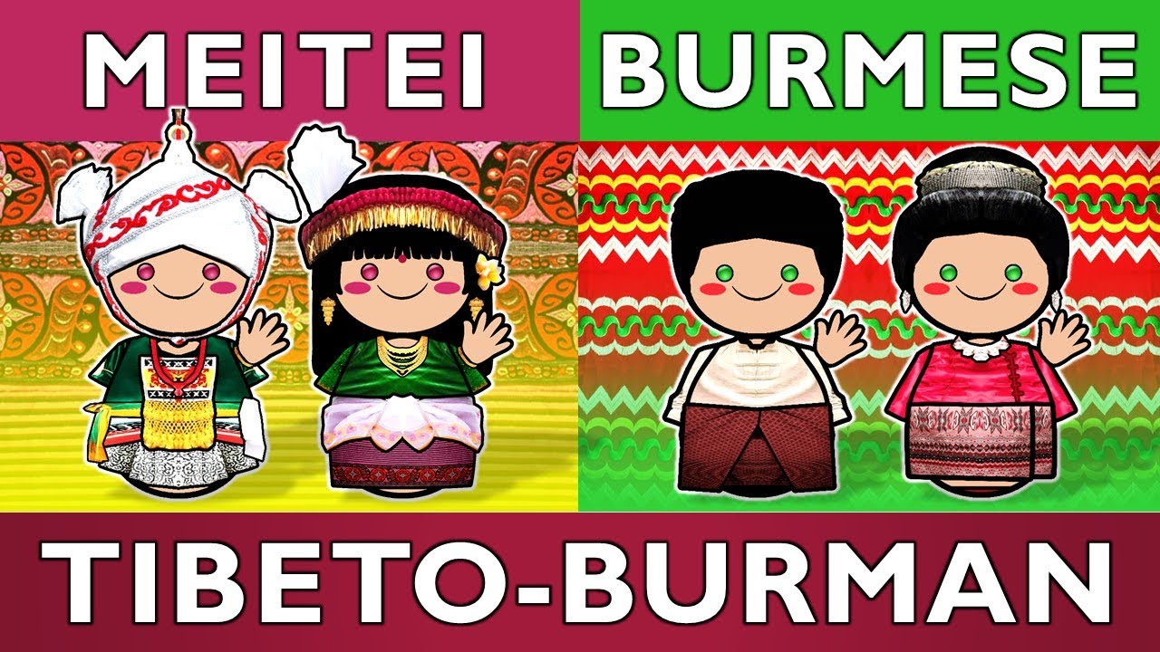 From Manipur to Myanmar: A Tibeto-Burman Story of Connection