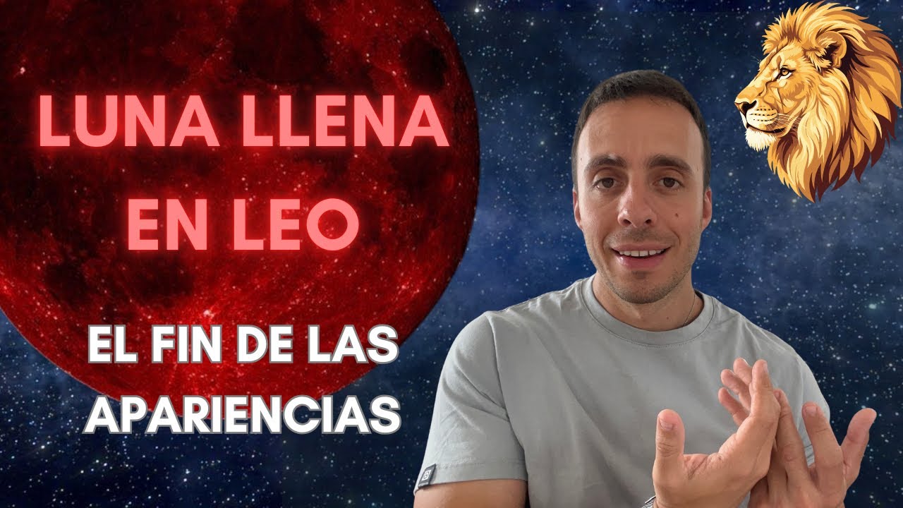 Luna Llena en Leo: Lo que viene antes del Eclipse