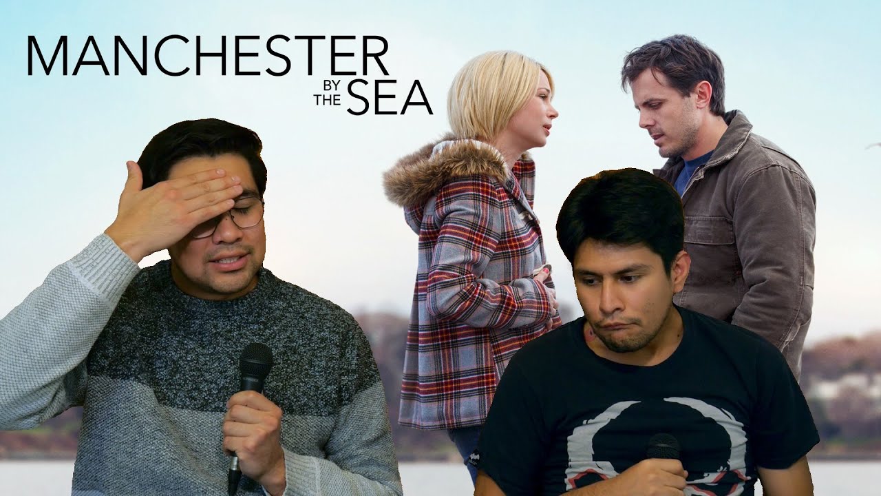 Empezando el AÑO tristes: MANCHESTER BY THE SEA - Capítulo 101