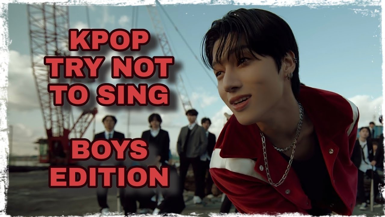 KPop Try Not To Sing Challenge - Boys Edition (Boygroups & Male Artists)