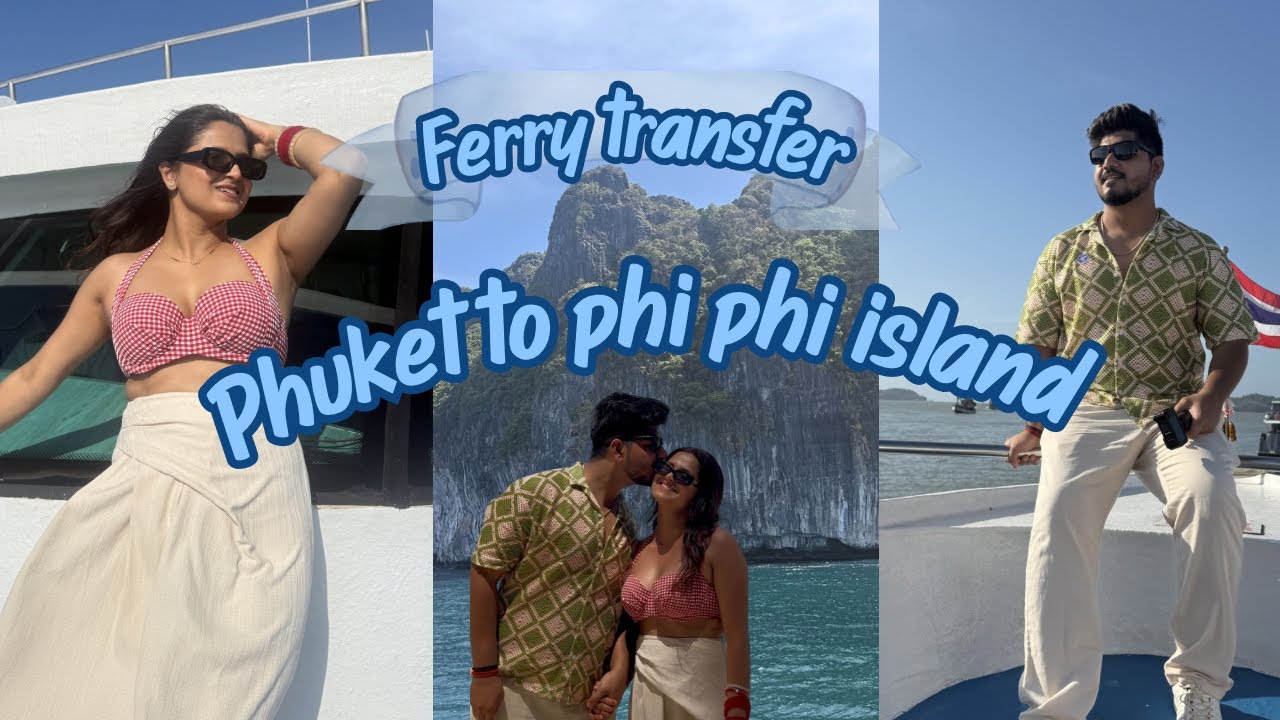 Phuket to phi phi island ||  Ferry Transfer || Beautiful island || Day 4
