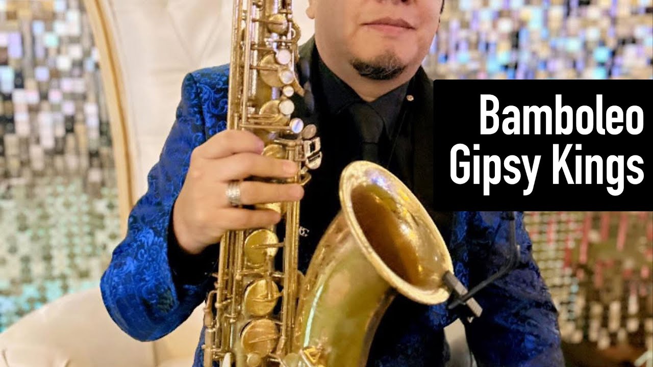 Bamboleo Gipsy Kings | Sax Cover