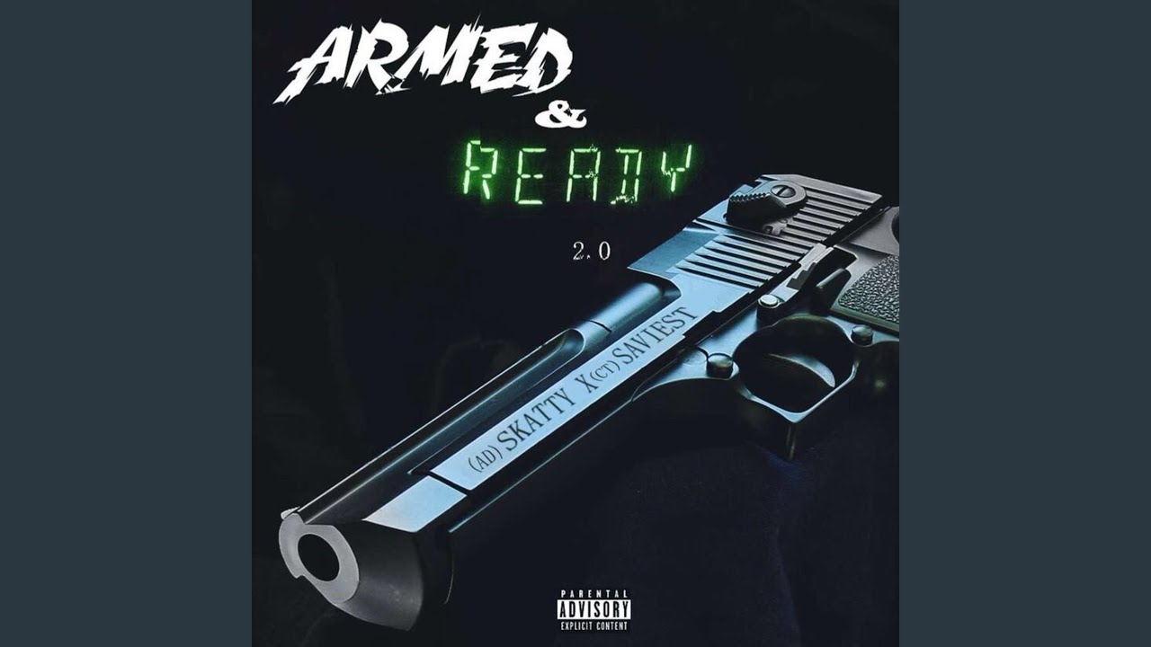 Armed & Ready 2.0