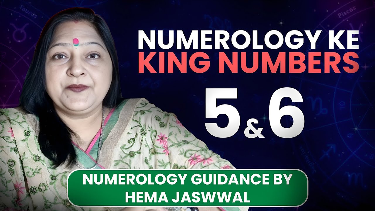 Numerology ke King Numbers 5 & 6 👑 | Kismat Ka Real Formula | Hema Jaswal
