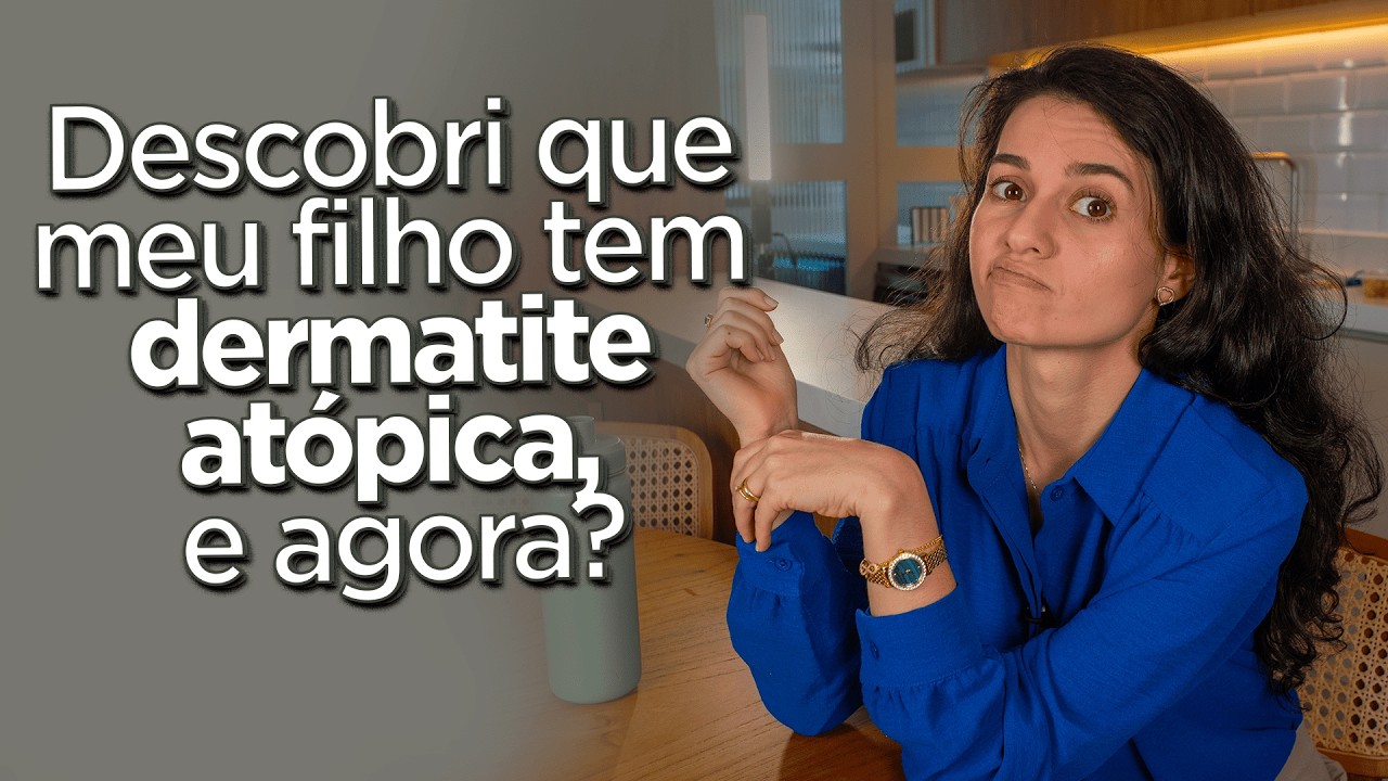 Descobri que meu filho tem DERMATITE ATÓPICA!
