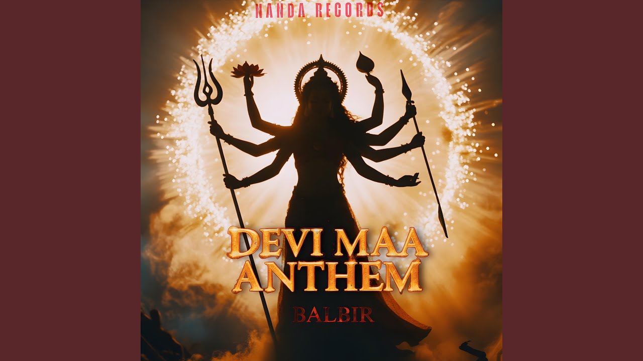 Devi Maa Anthem