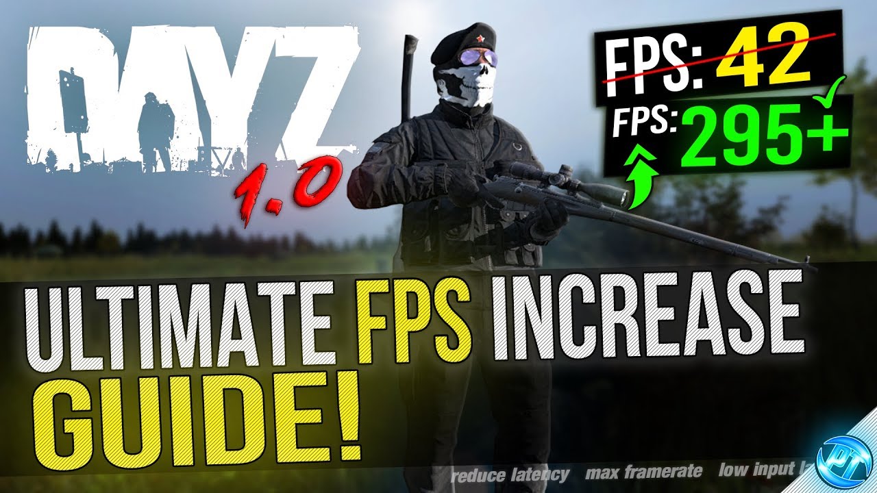 🔧 DayZ 1.0: Dramatically increase performance / FPS with any setup! DayZ 1.0 Standalone