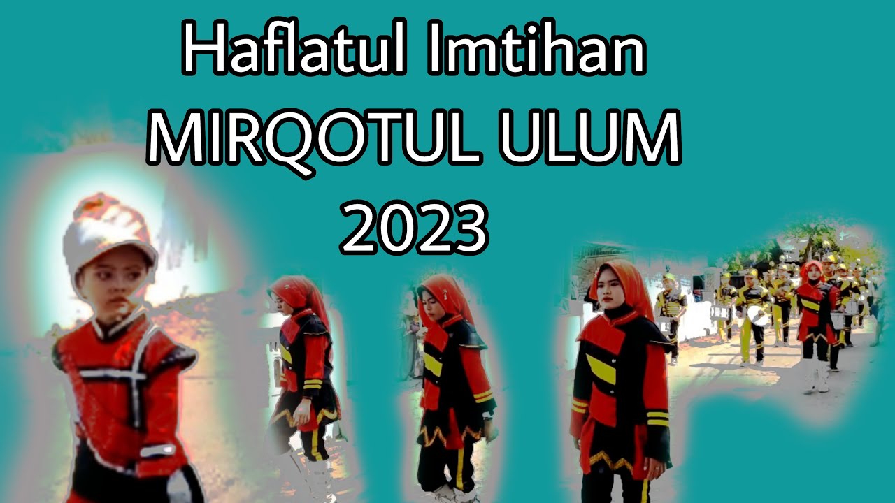 KARNAVAL IMTIHAN MIRQOTUL ULUM LIPRAK KULON