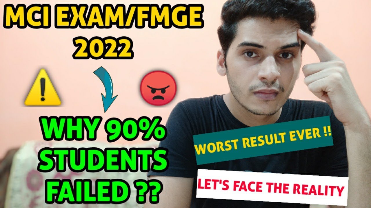 MCI EXAM/FMGE 2022 - WHY 90% STUDENTS FAILED ? | WORST FMGE RESULT EVER | Sachin Jangra