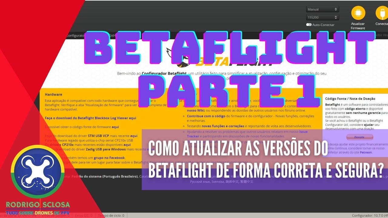 [PARTE 1] Como atualizar as versões do Betaflight da forma correta e sem perder as configurações?